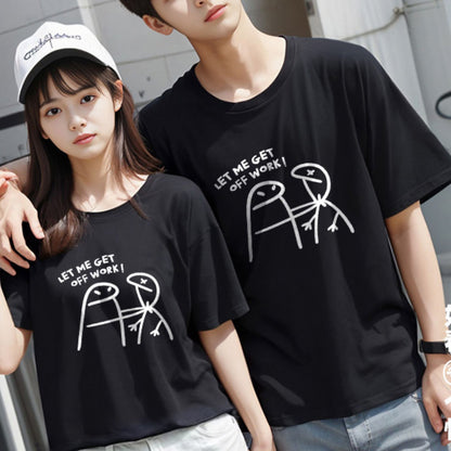 Novelty  T-shirt Let Me Get Off Work Graphic Tee Funny Short Sleeve Tops